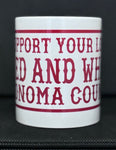 Sonoma County Support Coffee Mugs
